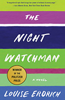 Book cover The Night Watchman by Louise Erdrich