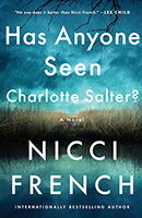 Has Anyone Seen Charlotte Salter? By Nicci French