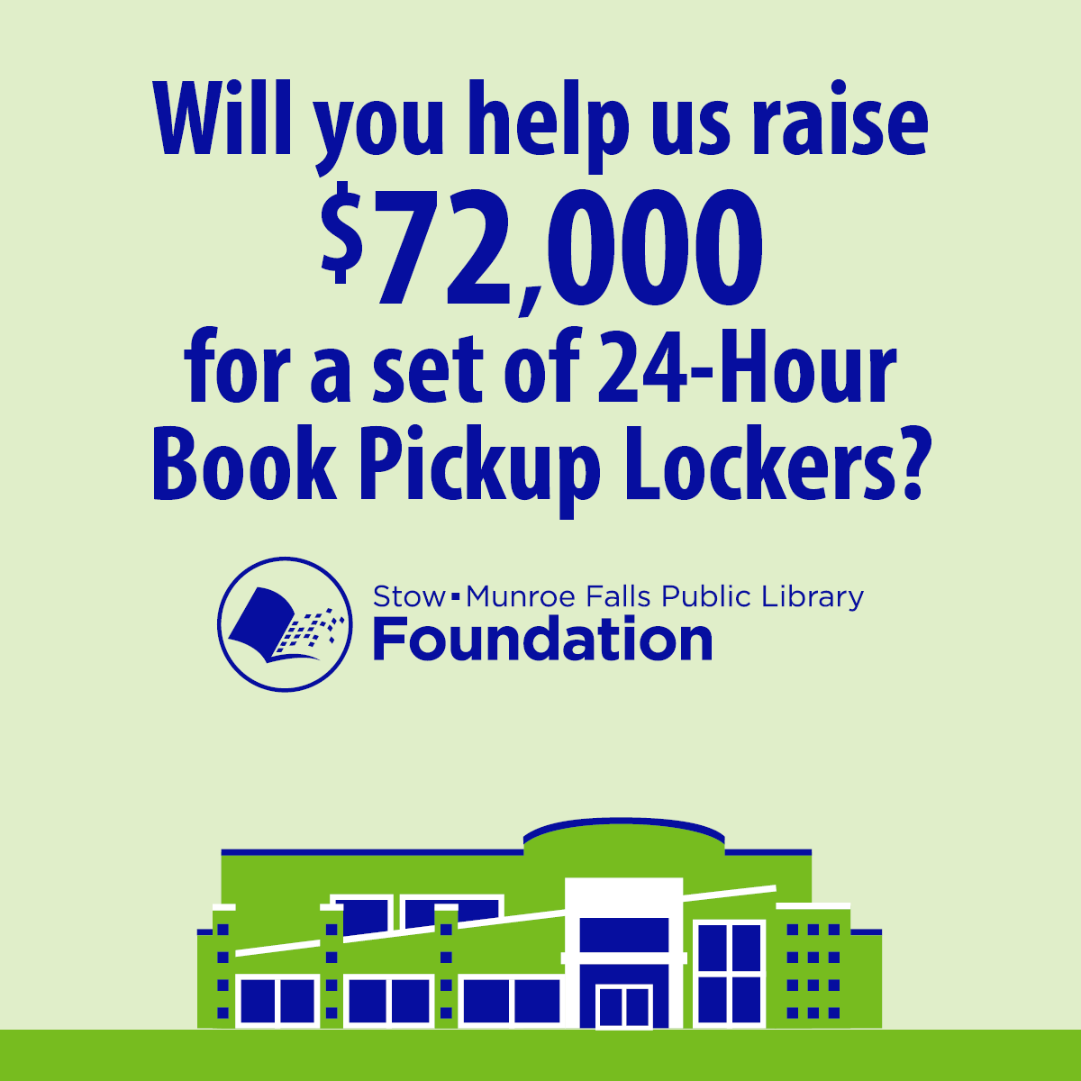 Will you help us raise $72,000 for a set of 24-Hour Book Pickup Lockers?