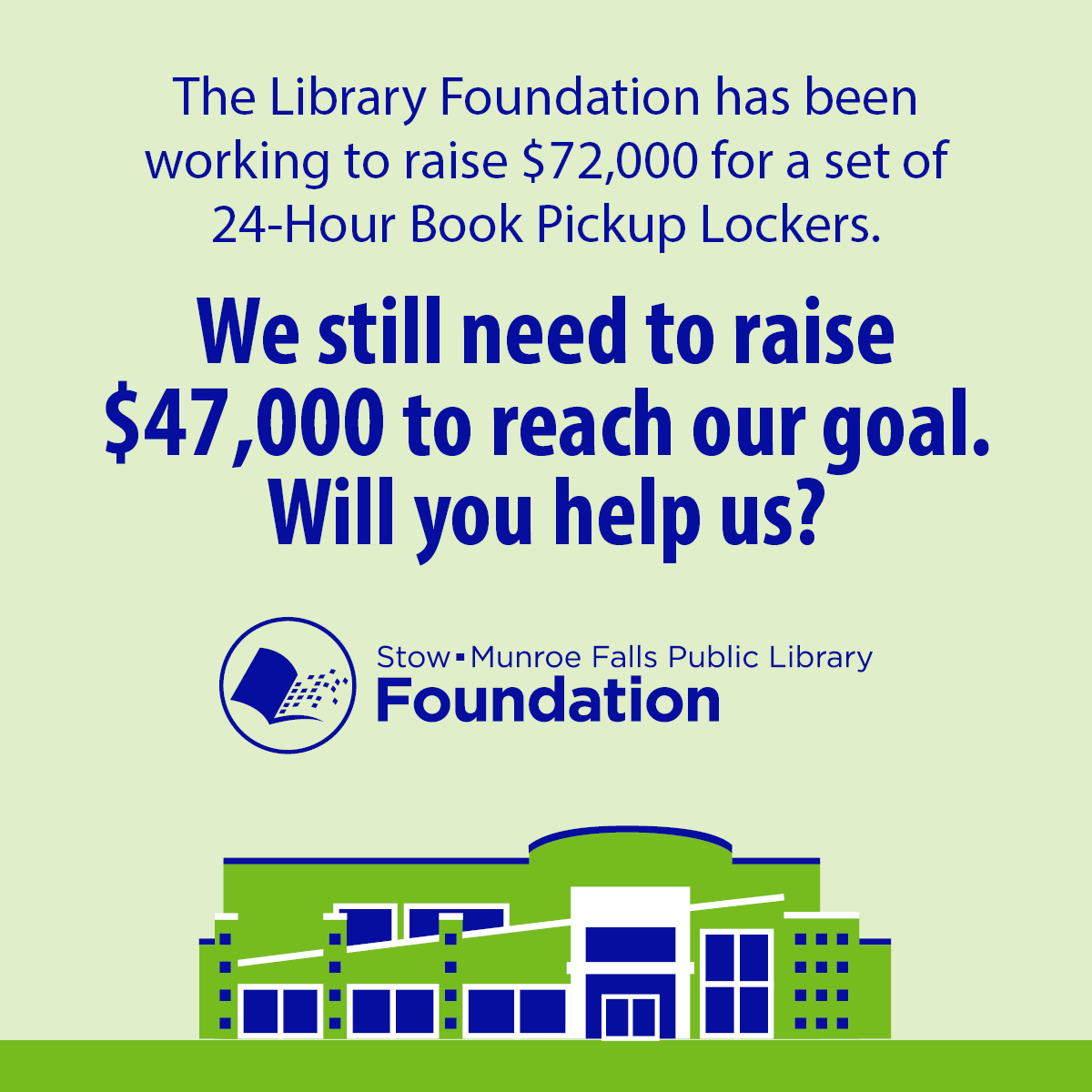 The Library Foundation has been working to raise $72,000 for a set of 24-Hour Book Pickup Lockers. We still need to raise $47,000 to reach our goal. Will you help us?