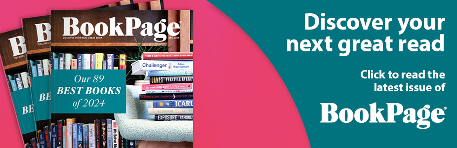 Discover your next great read: click the read the latest issue of BookPage